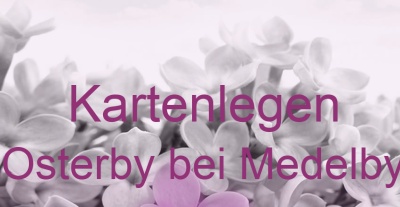 Kartenlegen Osterby bei Medelby | Top-Experten für Kartenlegen, Wahrsagen, Hellsehen, Zukunftsdeutung.